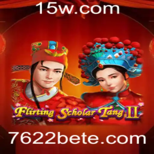 Explorando o Mundo de Flirting Scholar Tang II e as Oportunidades do 7622bet